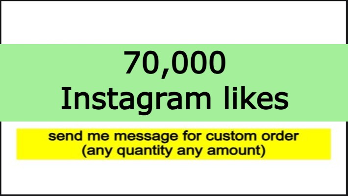 776130K Instagram likes with 500 real followers guaranteed