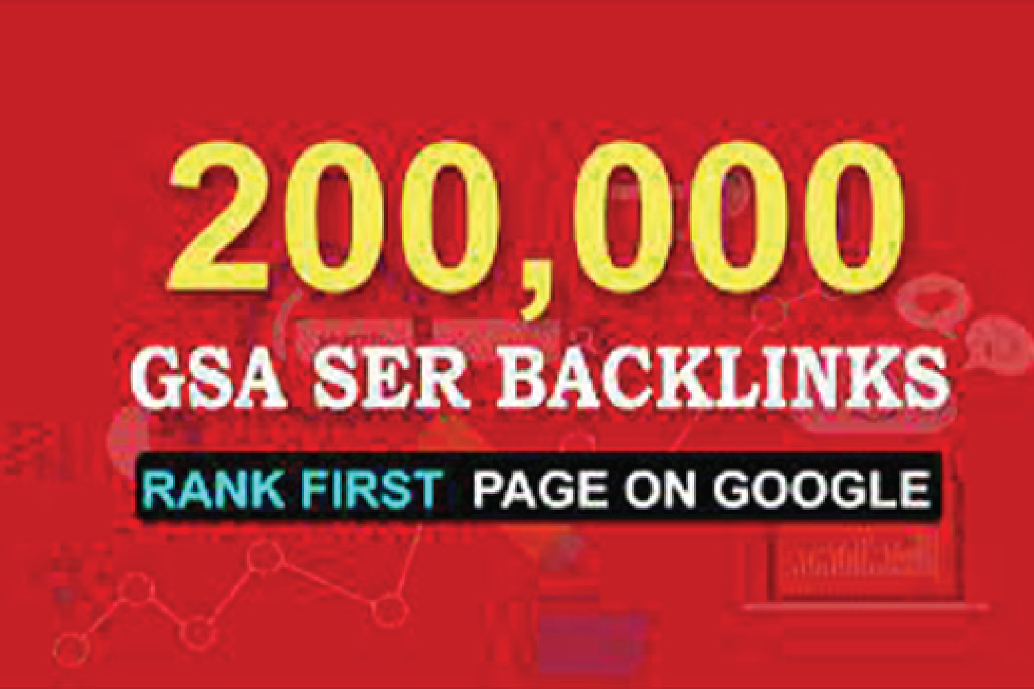 7690200K GSA SER High Quality & Powerful SEO Backlinks Google Rank First Page