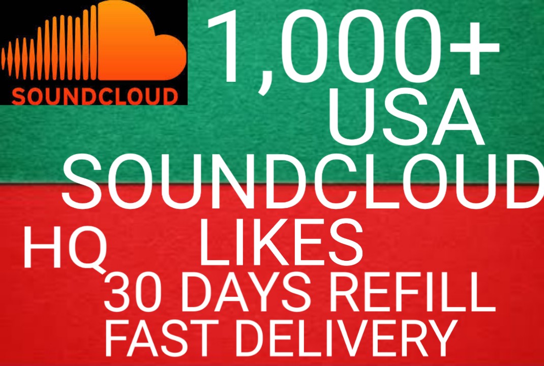 I will get you 1,000+ USA SoundCloud likes high quality and fast delivery