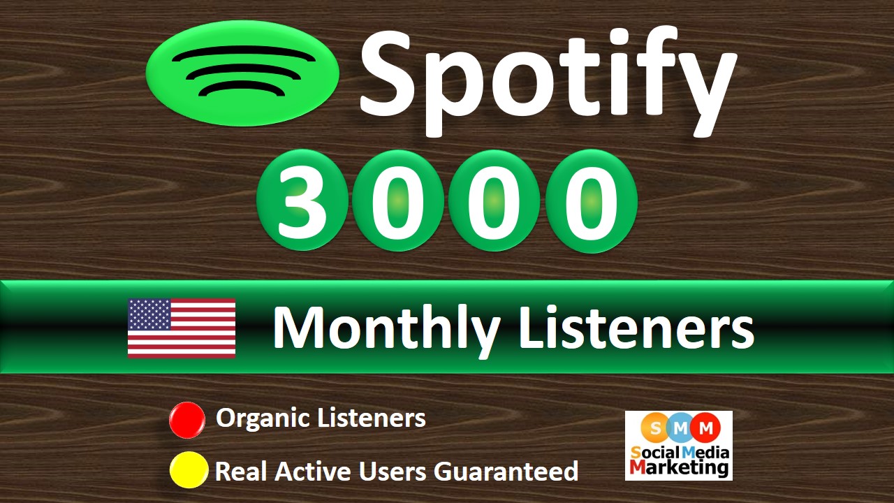 Get 3000+ Spotify Monthly Listeners From HQ USA Accounts Real Active Users  Guaranteed