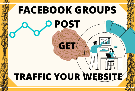 I will post in facebook groups get to more traffic