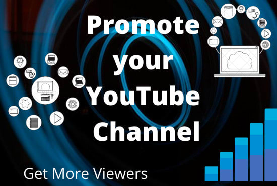 I will promote your youtube channel get more viewers