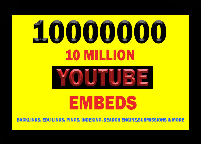 10 Million YouTube Video Embeds for $10