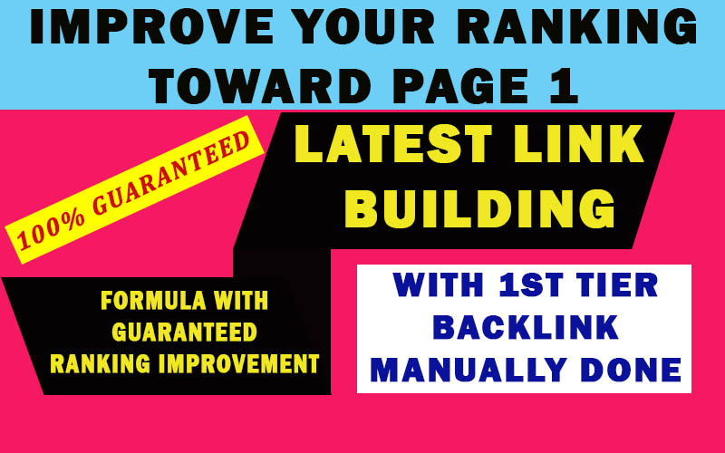 Latest And Manually Done Back-links Package To Improve Your Ranking Toward Page 1