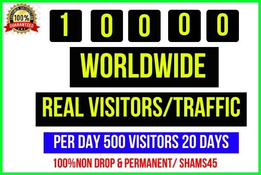 Get 10,000+ Worldwide Web Traffic, Per day 500 traffic -20 days