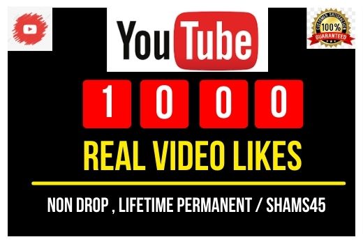 Add 1000+YouTube Real video likes , Real likes, Non-drop and Permanent