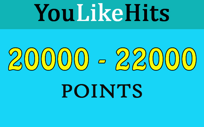 20000+ Youlikehits point 100% safe, reliable