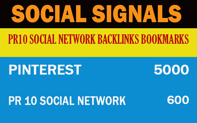 5600 Mixed PR10 Social Signals Backlinks / Bookmarks – Help to Google Ranking Website Traffic