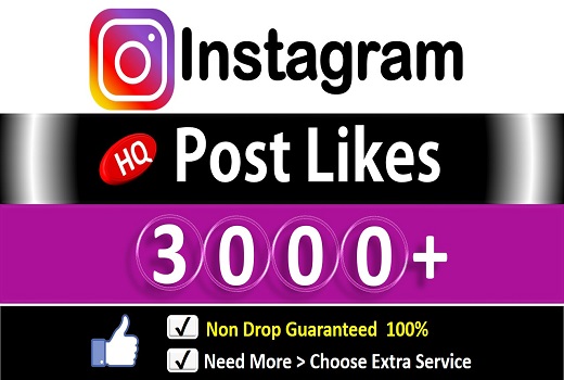 Get 3000+ Instagram Likes In Picture & Video, HQ Permanent  Guaranteed