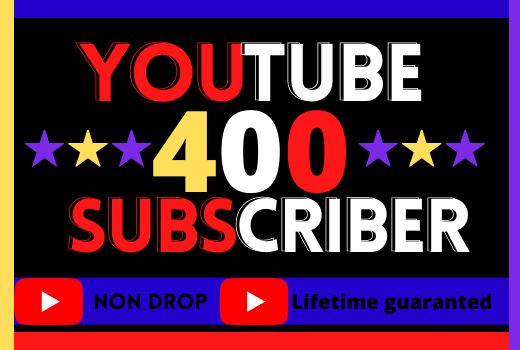 Get youtube 400 subscribers. organic, best quality, non-drop and life time guaranteed