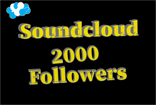 2000+ soundcloud Followers,Best quality and Non drop