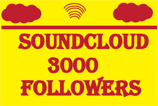 3000+ soundcloud Followers,100% real and best quality