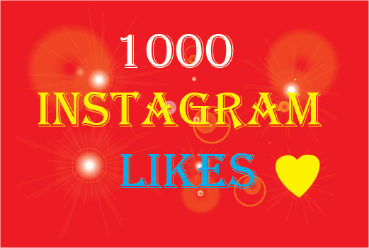 1000+Instagram likes,Non Drop and 100% Real