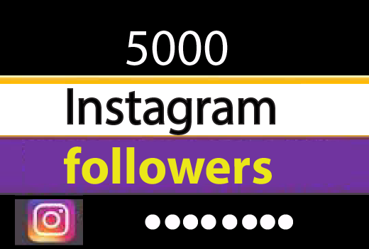5000+ Instagram followers,Best Quality and 100% real