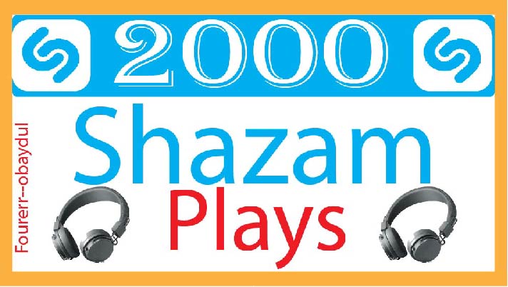 I will do super fast shazam 2000 plays. non drop- high quality life time guaranteed and organic
