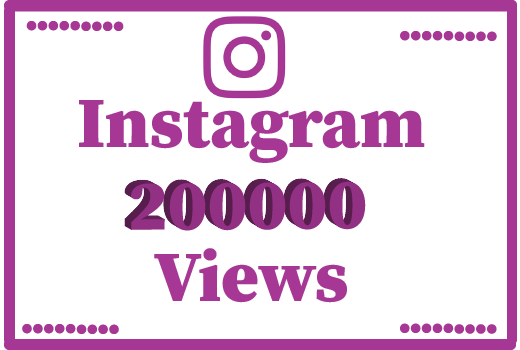 200000+ Instagram views, Non Drop ,best quality and lifetime permanent