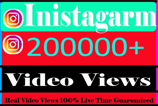 I Will provide 200000+ Instagram Views Real Active User Non Drop And Live Time Guaranteed