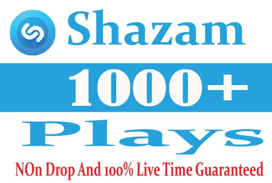 I Will Provide 1000+ Shazam plays Non Drop Active User Live Time Guaranteed