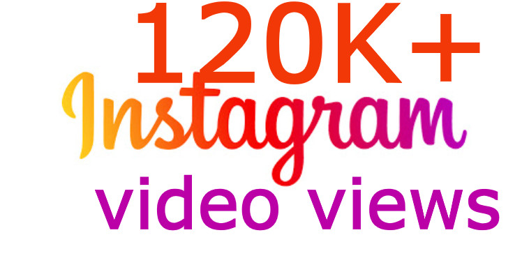i will send you INSTANT 120K+ Instagram posted video views