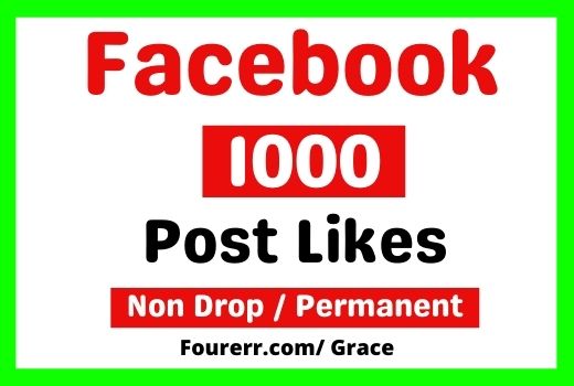 Get Instant 1000+ Facebook Post Likes, Non-drop, and Lifetime Permanent