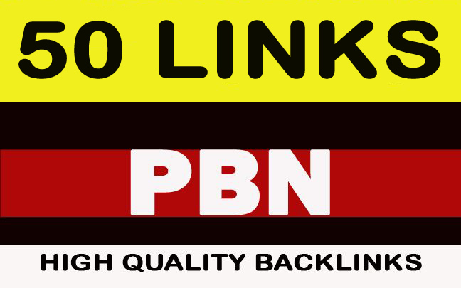 50 PBN  Highest Quality & Most Effective Links