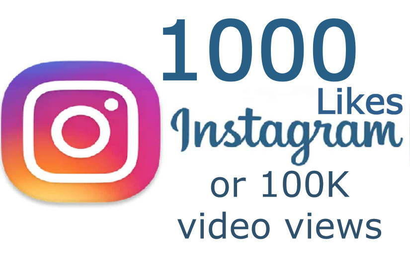 1000 Instagram Real Likes or 100K Instagram Videos Views from Real & Active Users Guaranteed