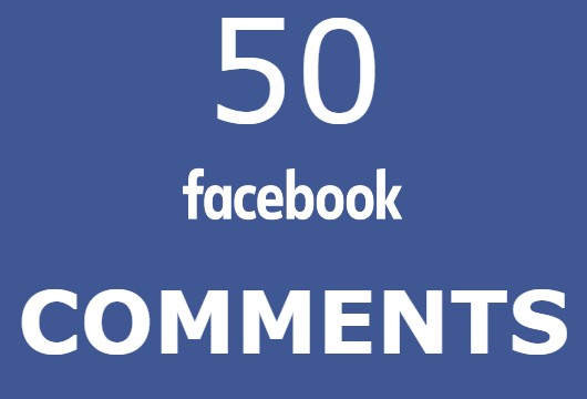 50 Facebook comments HIGH QUALITY REAL