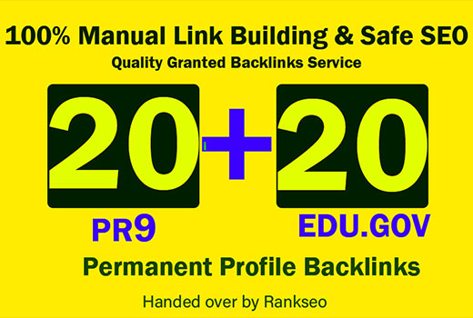 l Will Manually Do 20 PR-9 + 20 EDU/GOV Safe SEO High PR Google Ranking 2021