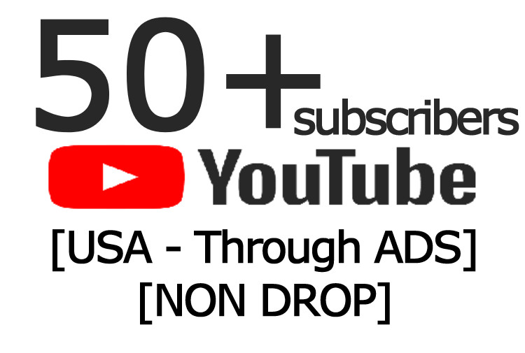 50+ YouTube Subscribers NON DROP guaranteed