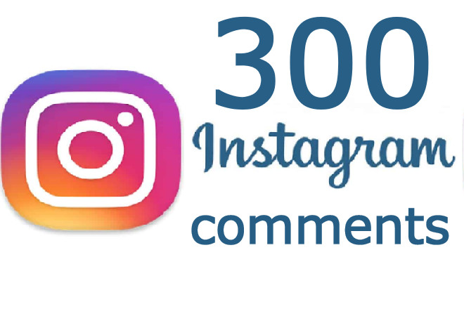 300 Instagram random or custom Comments real and non drop
