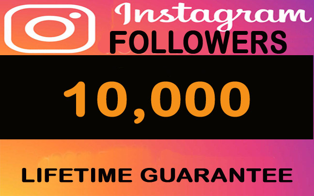 10,000 Instagram followers Lifetime guarantee