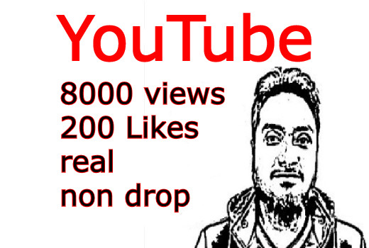 8000 YouTube views and 200 Likes real and non drop
