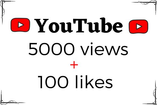 HQ 5000+ YouTube Video Views with 100 Likes