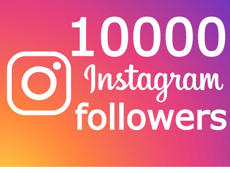 I send you 10K Instagram followers none drop