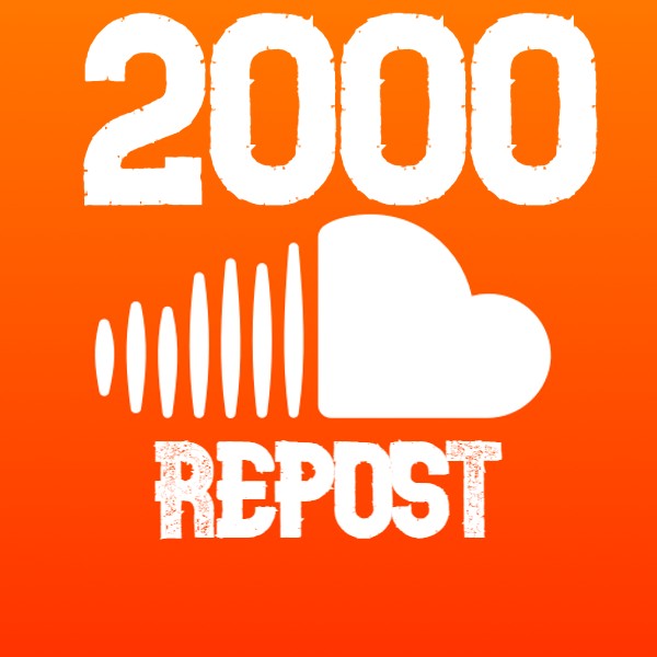 2000 SoundCloud repost non drop guaranteed