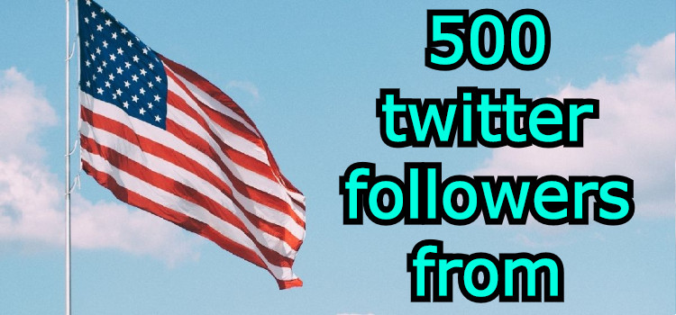 500 twitter followers from USA guaranteed