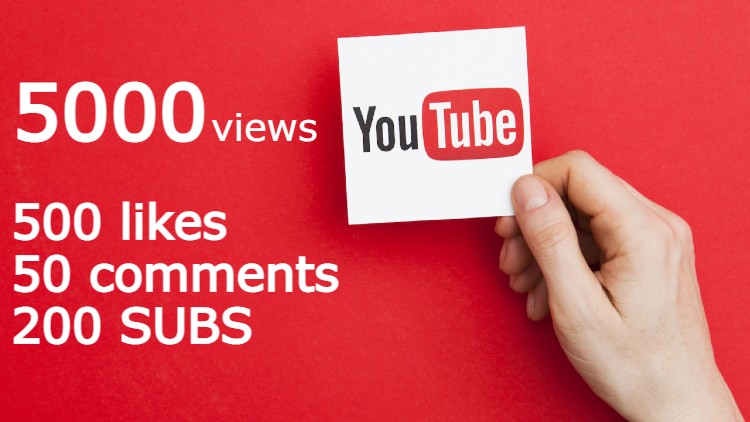 YOUTUBE 5000+ views & 500 likes & 50 comments & 200 SUBS