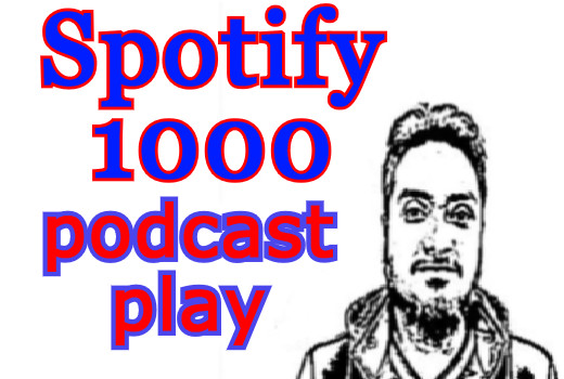 Spotify 1000 Podcast plays from USA/CA/EU/AU/NZ/UK