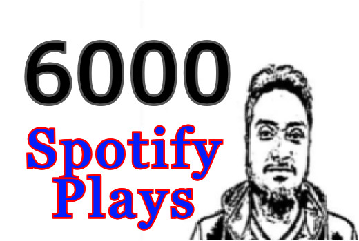 6000 Spotify free plays with Lifetime guarantee