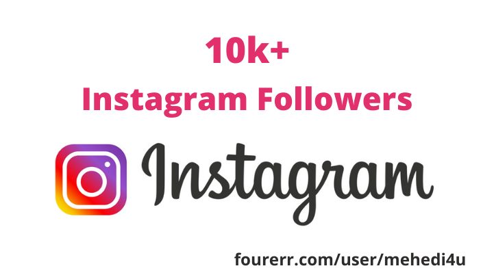 I will provide 10k+ real Instagram Followers || 100% original