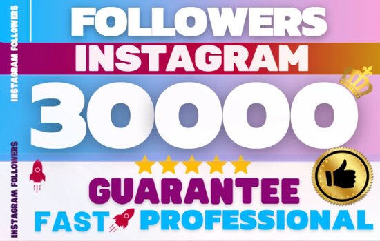 30,000 Instagram Followers. No write-offs. Guarantee
