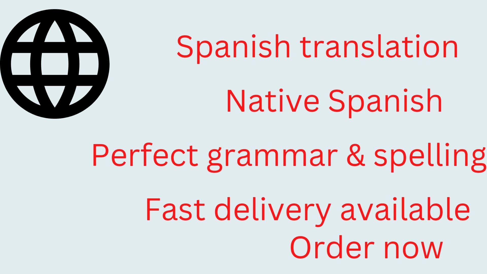 I will translate Spanish to English with perfect grammar and spelling
