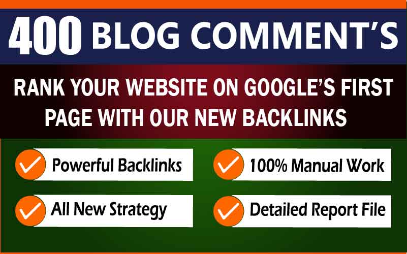 400 Dofollow Blog Comments Backlinks Link Building High DA PA TF CF Index Domain