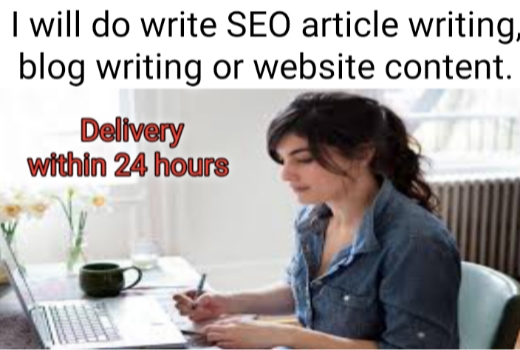 I will do write article writing, SEO article writing, blog writing, website content.