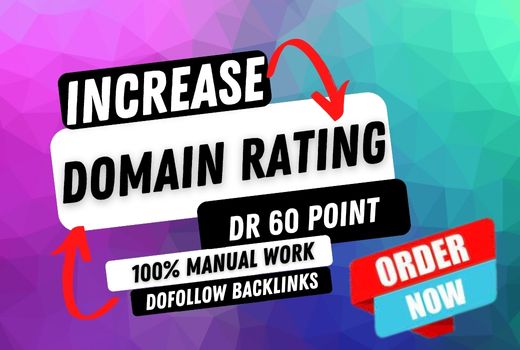 i will increase ahrefs domain rating dr 60