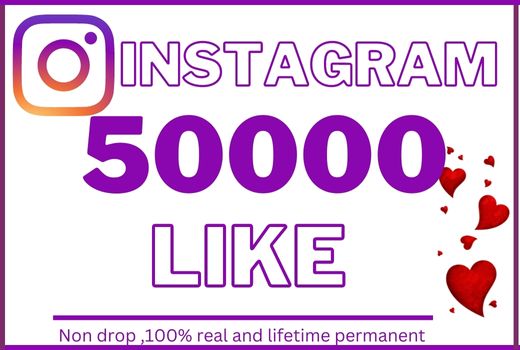 I will provide 50000+ Instagram likes, Non drop. 100% real and lifetime permanent