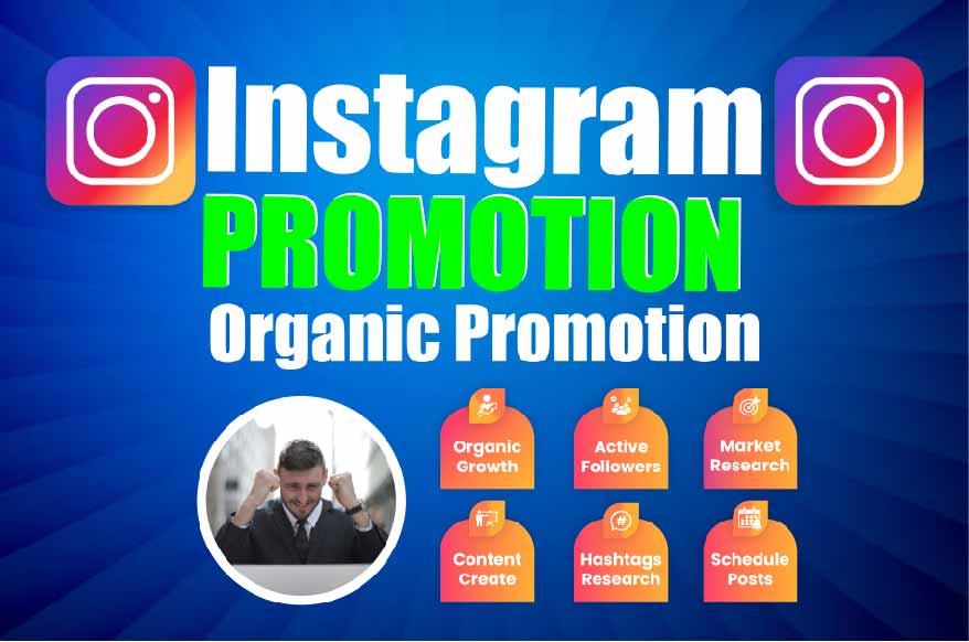 I will do Instagram promotion to grow followers