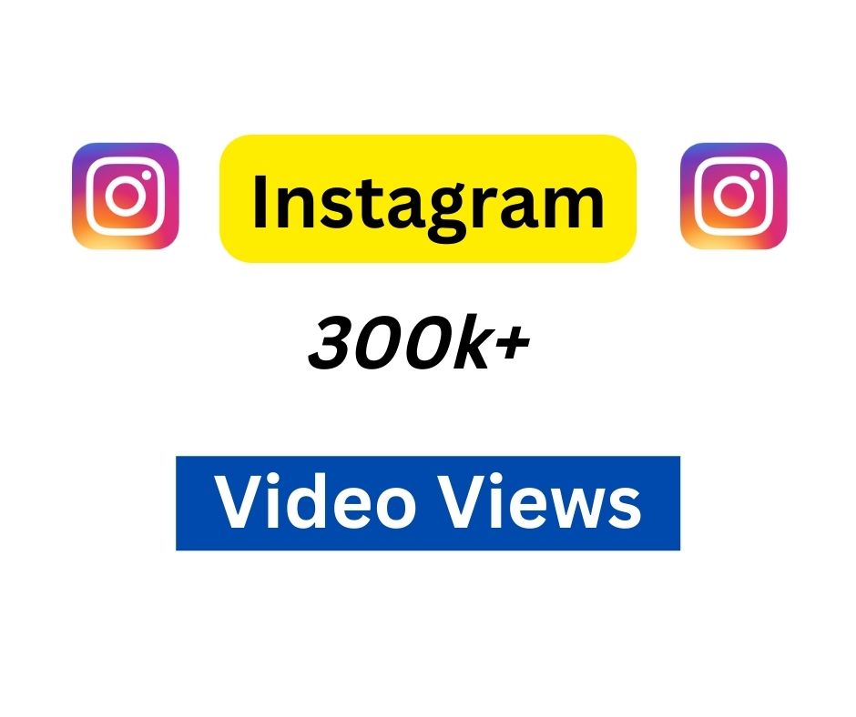 Instant 300k+ Instagram Video Views and Non Drop Life Time Guaranteed