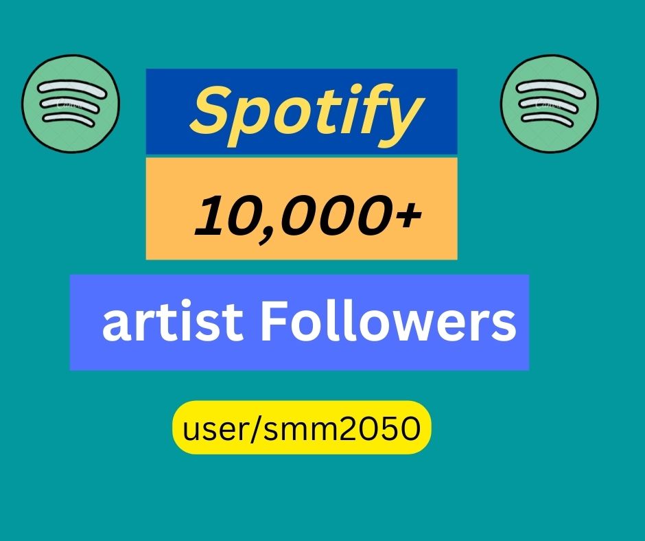 10k+ Spotify artist Followers [Non Drop] 72 hours complete  Lifetime Refill