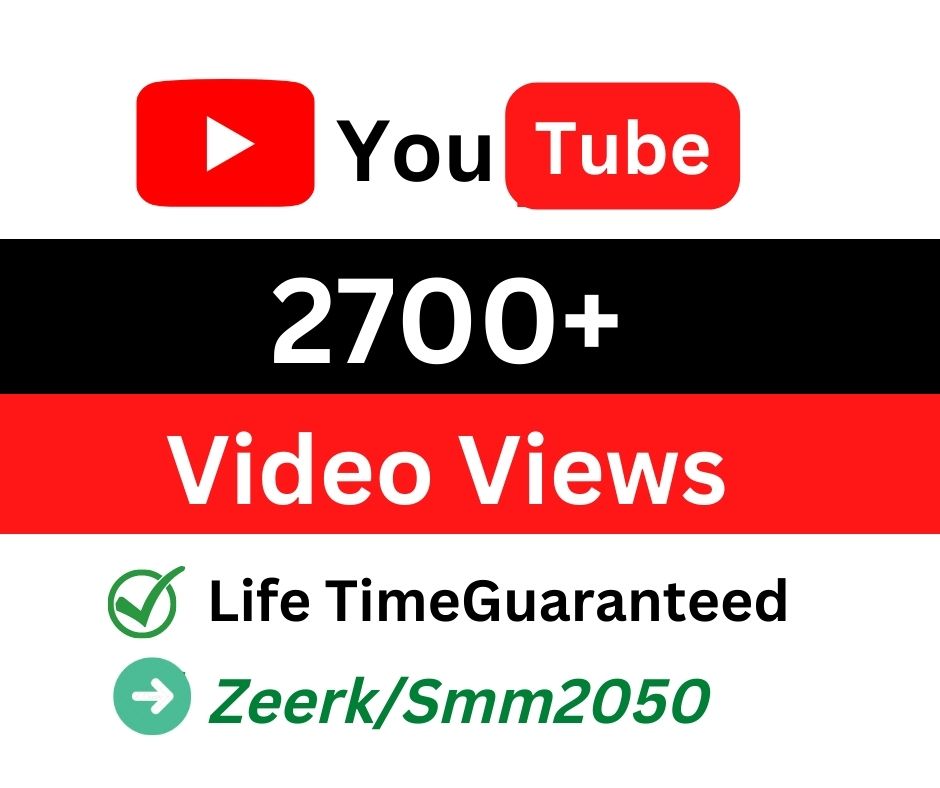 You will get 2700+ Organic YouTube Views| YouTube real audience | YouTube views